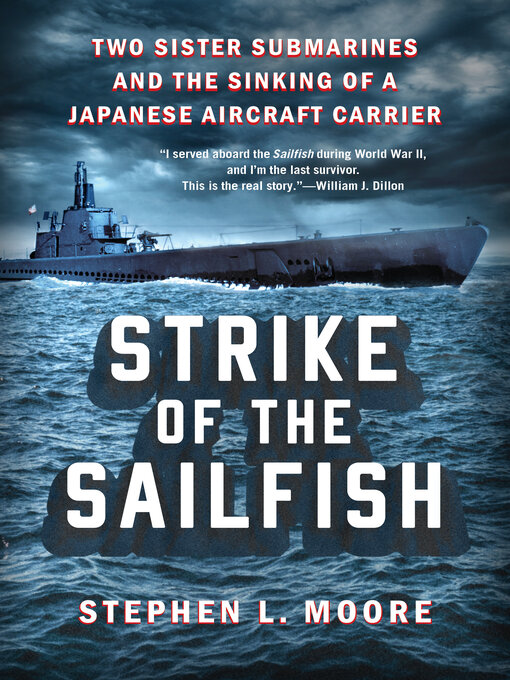 Title details for Strike of the Sailfish by Stephen L. Moore - Available